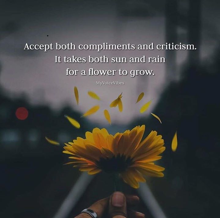 Positive Quotes : Accept both compliments and criticism.. - Hall Of ...